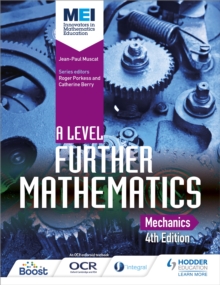 Image for MEI A Level Further Mathematics Mechanics 4th Edition