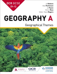 OCR GCSE (9-1) geography A  : geographical themes - Debens, Jo