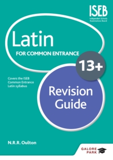 Image for Latin for common entrance 13+ revision guide