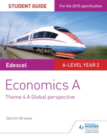 Image for Edexcel economics A student guideTheme 4,: A global perspective