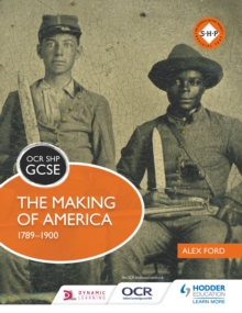 Image for The making of America, 1789-1900