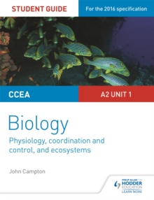 Image for CCEA A2 biologyUnit 1,: Physiology, co-ordination and control, and ecosystems