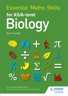 Image for Essential Maths Skills for AS/A Level Biology