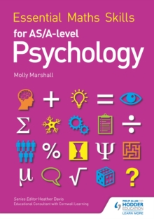 Image for Essential maths skills for AS/A level psychology