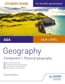 Image for AQA AS/A-level geography student guideComponent 1,: Physical geography