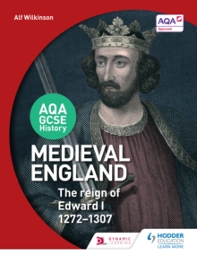 Image for Medieval England: the reign of Edward I, 1272-1307