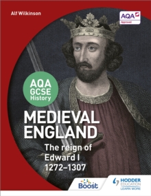 Image for Medieval England: The Reign of Edward I, 1272-1307