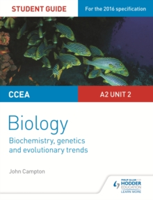 CCEA A2 biology.: (Biochemistry, genetics and evolutionary trends) - Campton, John