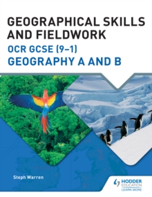 Image for Geographical skills and fieldwork for OCR GCSE (9-1) geography A and B