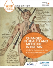 Image for Changes in Health and Medicine in Britain, C.500 to the Present Day