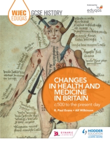 Image for Changes in health and medicine in Britain, c.500 to the present day