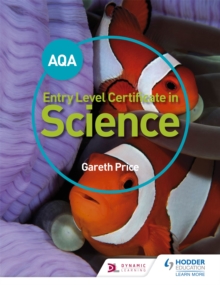 Image for AQA Entry Level Certificate in Science Student Book