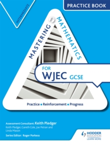 Image for Mastering mathematics for WJEC GCSE: Intermediate