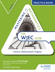Image for Mastering mathematics WJEC GCSE practice book: Higher