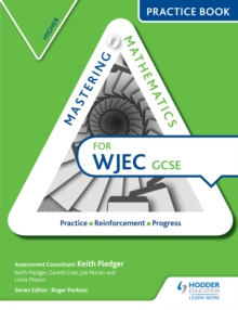 Image for Mastering mathematics WJEC GCSE practice book.: (Higher)