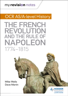 Image for OCR AS/A-level history: The French Revolution and the rule of Napoleon, 1774-1815