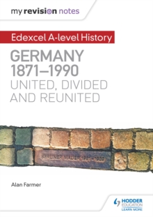 Image for Edexcel A-level history.: united, divided and reunited (Germany, 1871-1990)