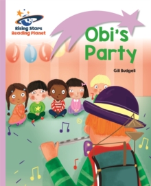 Reading Planet - Obi's Party - Lilac: Lift-off - Budgell, Gill