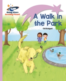 Reading Planet - A Walk in the Park - Lilac: Lift-off - Budgell, Gill