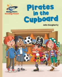 Image for Reading Planet - Pirates in the Cupboard - Gold: Galaxy