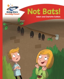 Image for Reading Planet - Not Bats! - Red A: Comet Street Kids
