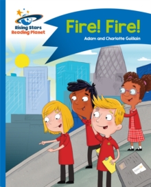 Image for Reading Planet - Fire! Fire! - Blue: Comet Street Kids