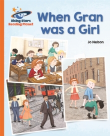 Image for Reading Planet - When Gran was a Girl - Orange: Galaxy