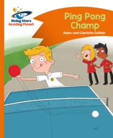 Image for Reading Planet - Ping Pong Champ - Orange: Comet Street Kids