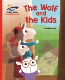 Reading Planet - The Wolf and the Kids - Red B: Galaxy - Kuenzler, Lou