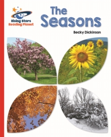 Reading Planet - The Seasons - Red B: Galaxy - Dickinson, Becky