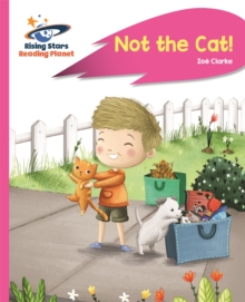 Image for Reading Planet - Not the Cat! - Pink A: Rocket Phonics
