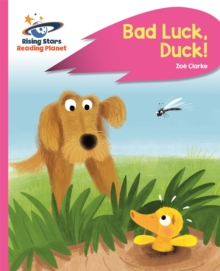 Image for Reading Planet - Bad Luck, Duck! - Pink B: Rocket Phonics