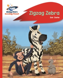 Image for Reading Planet - Zigzag Zebra - Red B: Rocket Phonics