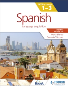 Image for Spanish for the IB MYP 1-3Phases 3-4