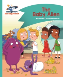 Image for Reading Planet - The Baby Alien - Turquoise: Comet Street Kids