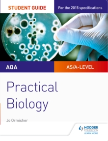 Image for Aqa A-level Biology Student Guide: Practical Biology