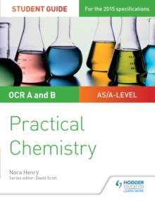 Image for OCR A-level chemistry student guide.: (Practical chemistry)