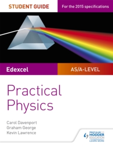 Image for Edexcel A-level Physics Student Guide: Practical Physics