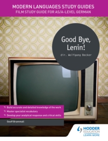 Image for Good bye, Lenin!: film study guide for AS/A-level German