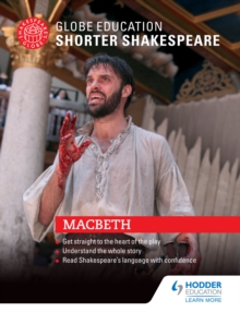 Image for Globe Education Shorter Shakespeare: Macbeth