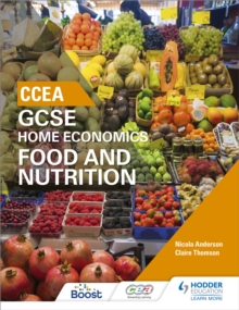 Image for CCEA GCSE home economics: Food and nutrition