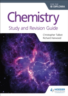 Image for Chemistry for the IB diploma: Study and revision guide