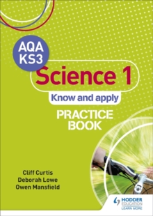 Image for AQA Key Stage 3 science 1 'know and apply': Practice book