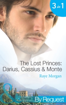 Image for The lost princes: Darius, Cassius & Monte