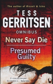 Image for Never say die: Presumed guilty