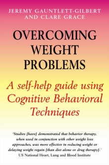 Image for Overcoming Weight Problems: A Self-Help Guide Using Cognitive Behavioral Techniques