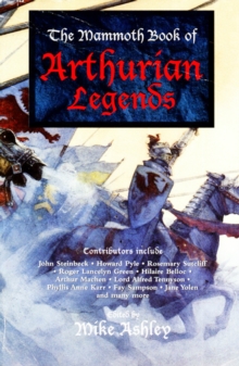 Image for The Mammoth Book of Arthurian Legends