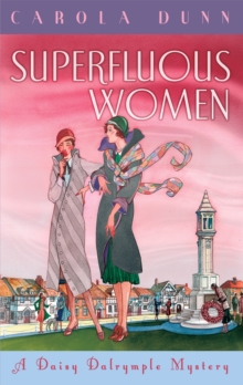 Superfluous Women: A Daisy Dalrymple Mystery