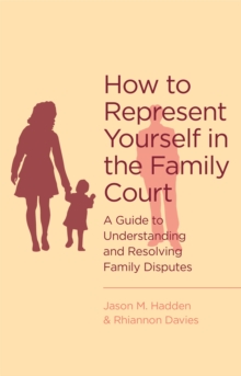 Image for How To Represent Yourself in the Family Court