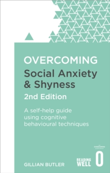 Image for Overcoming Social Anxiety and Shyness, 2nd Edition